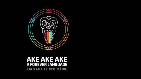 Tiki graphic with 'ake ake ake, a forever language, kia kaha te reo Māori'