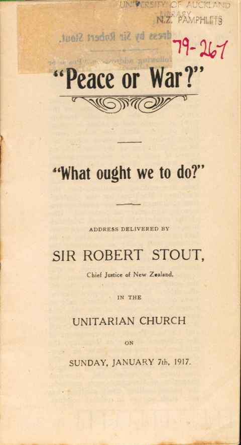 Sir Robert Stout, Peace or War?, NZ Pamphlets 79-267